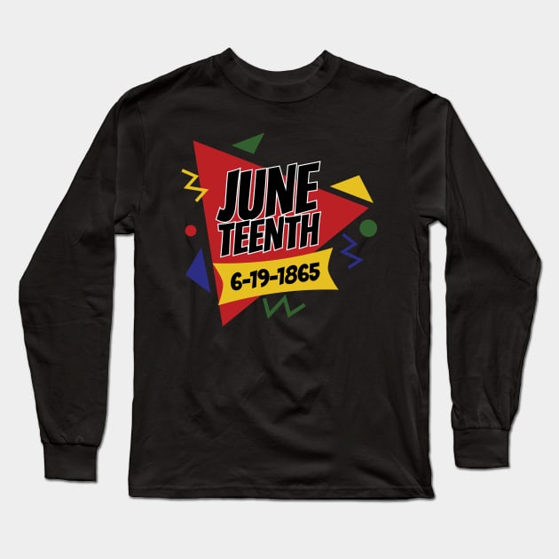 Juneteenth 6-19-1865 Retro Celebration Long Sleeve T-Shirt by blackartmattersshop